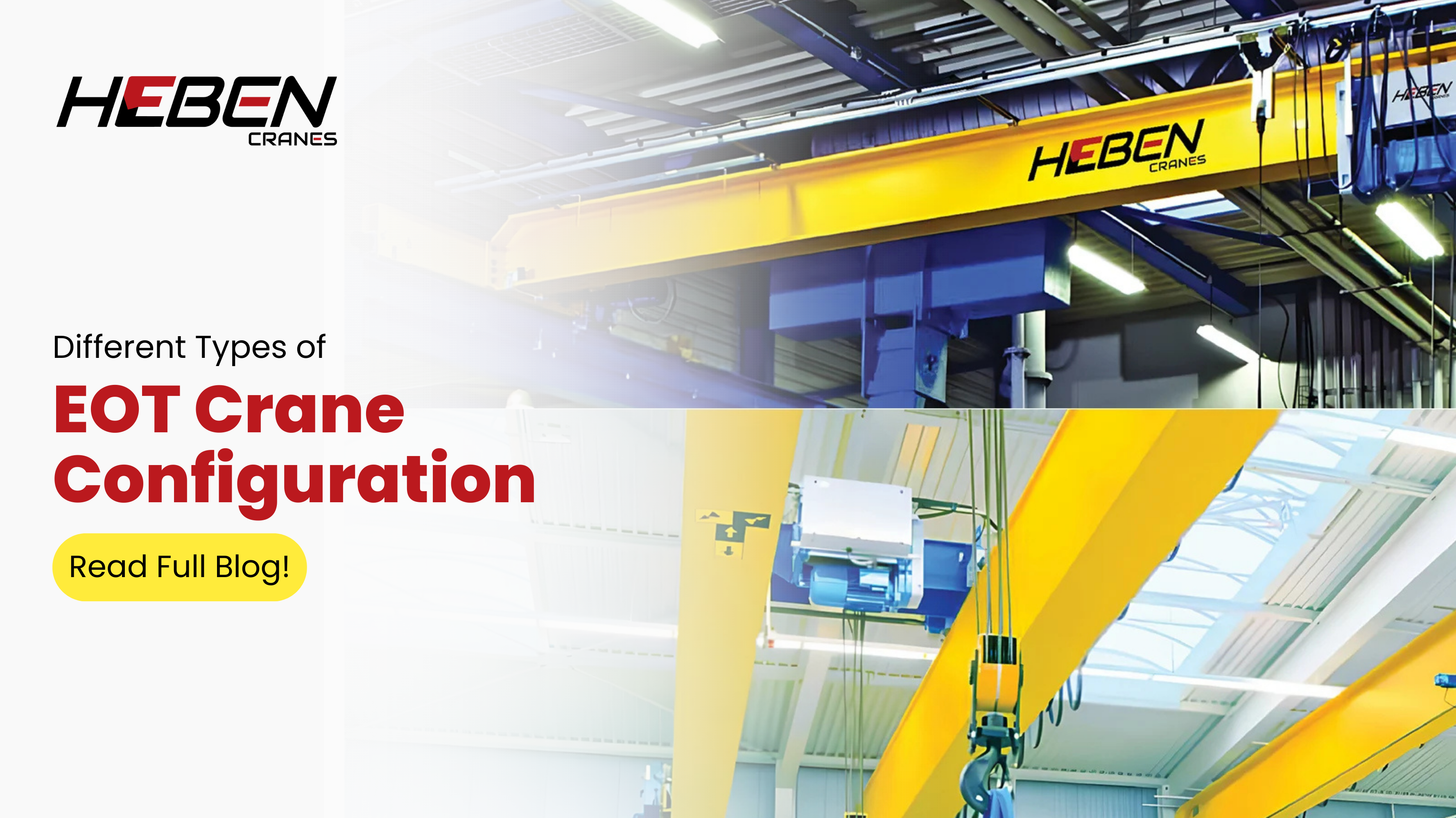 Different Types of EOT Crane Configuration