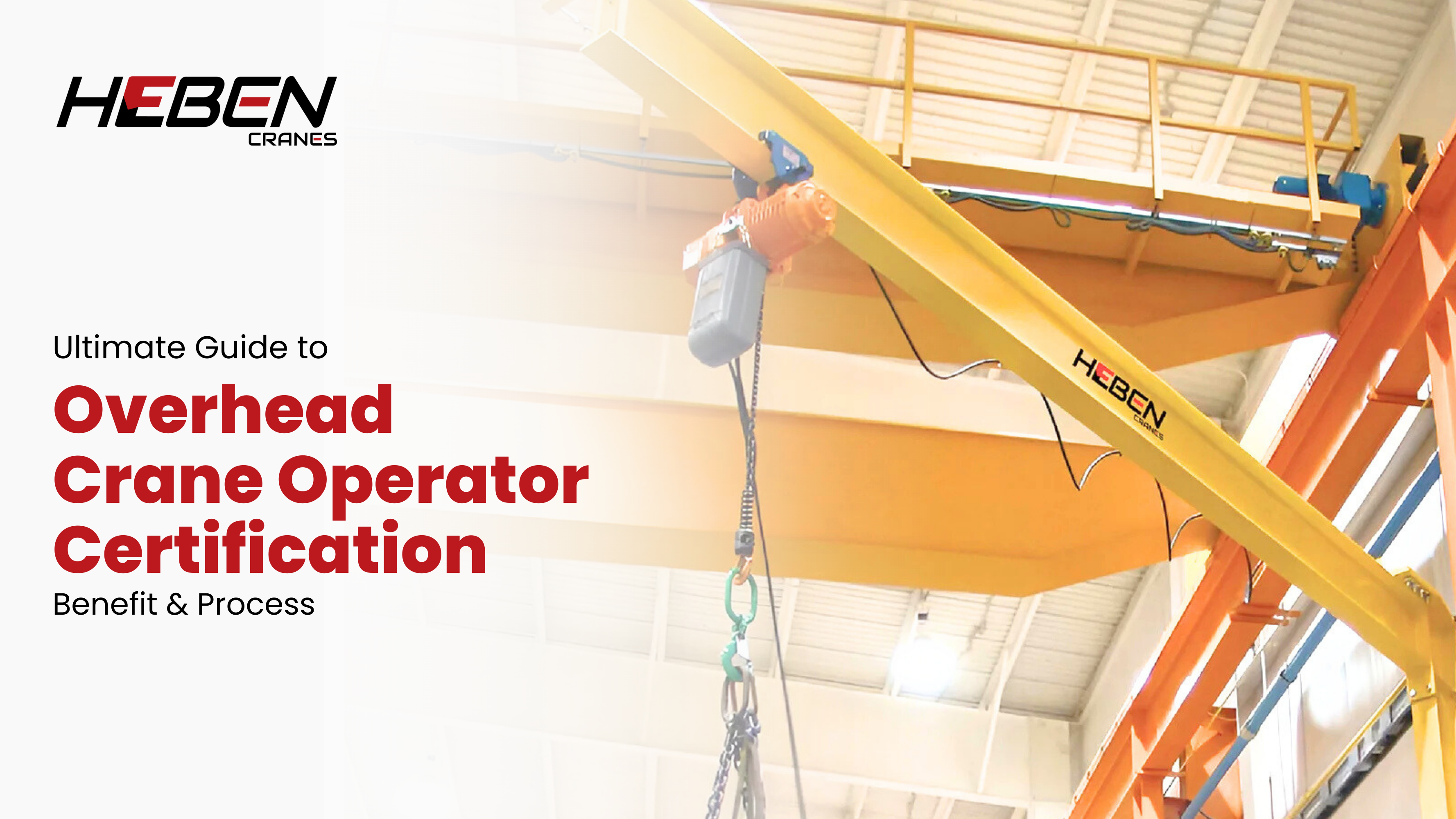 The Ultimate Guide to Overhead Crane Operator Certification