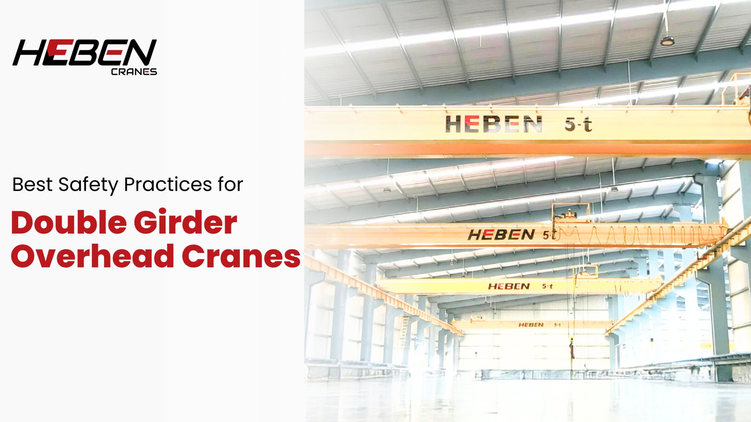 Best Safety Practices for Double Girder Overhead Cranes