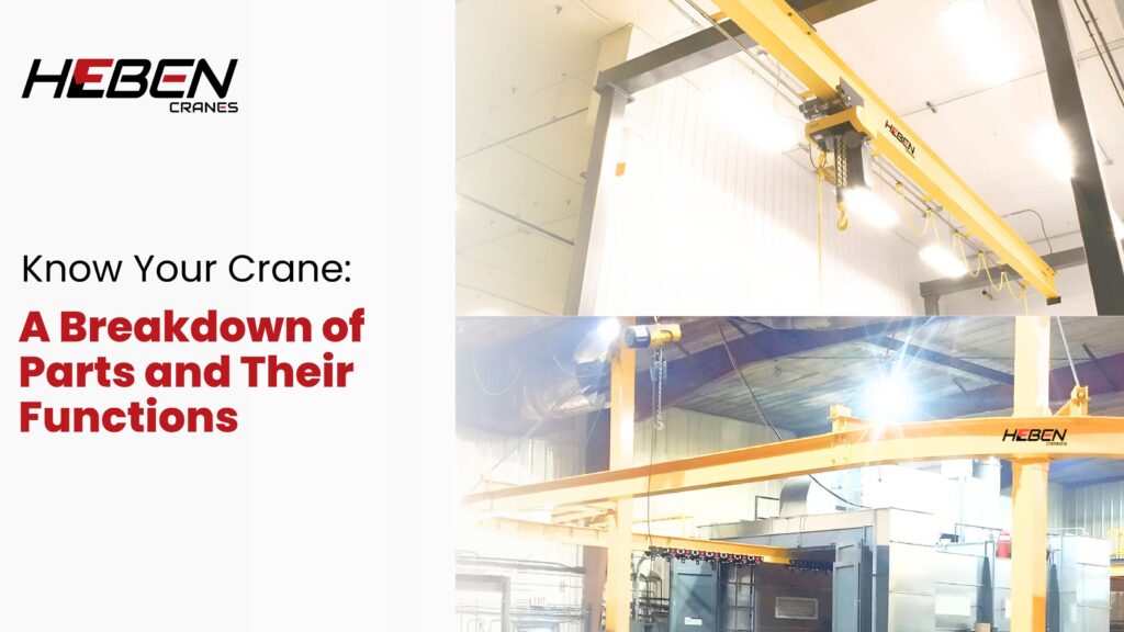 Know Your Crane: A Breakdown of Parts and Their Functions