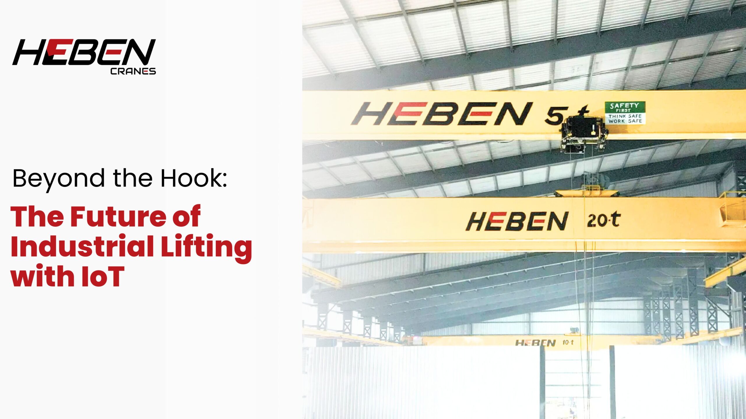 Beyond the Hook: The Future of Industrial Lifting with IoT