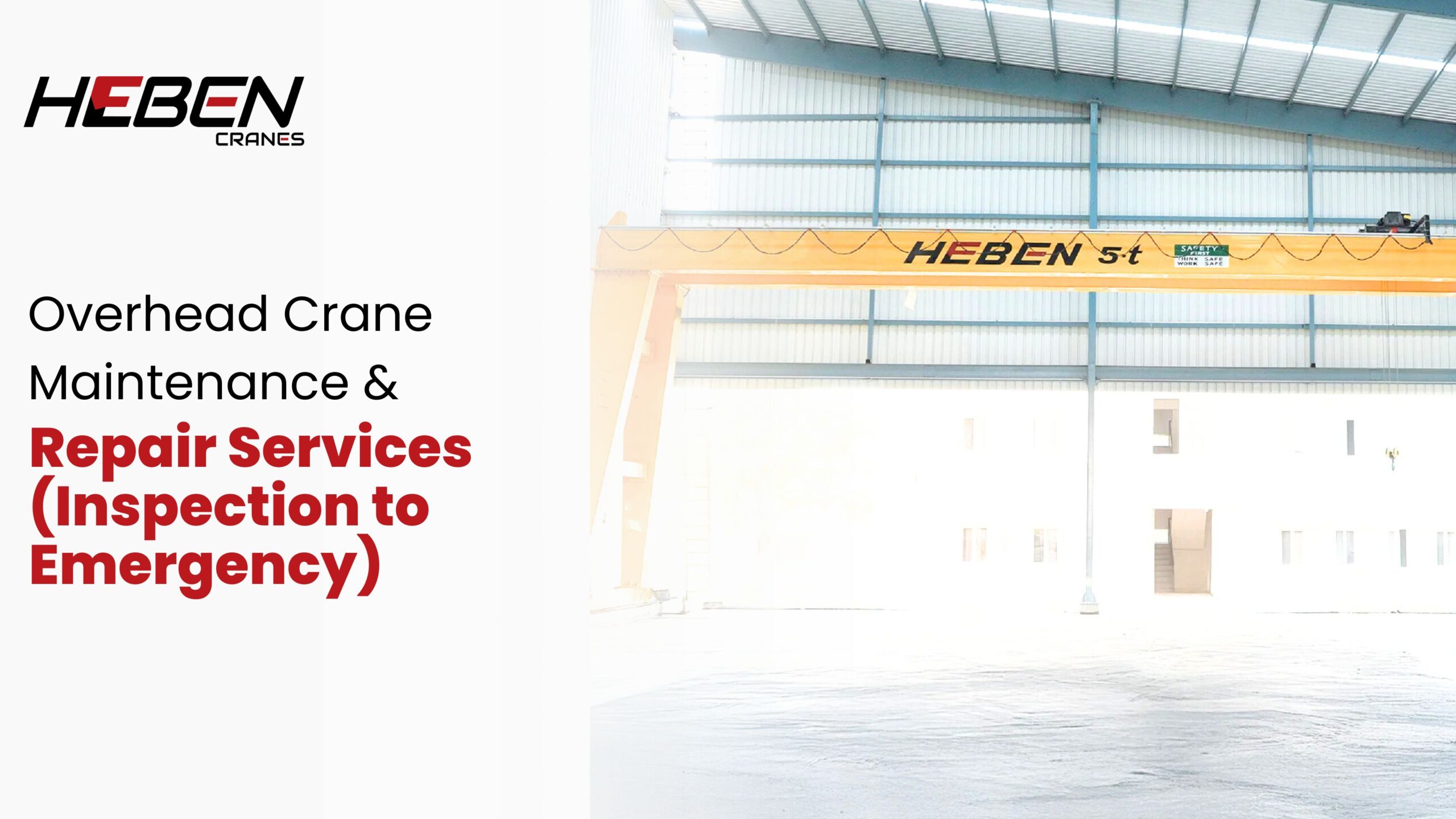 Overhead Crane Maintenance & Repair Services (Inspection to Emergency)