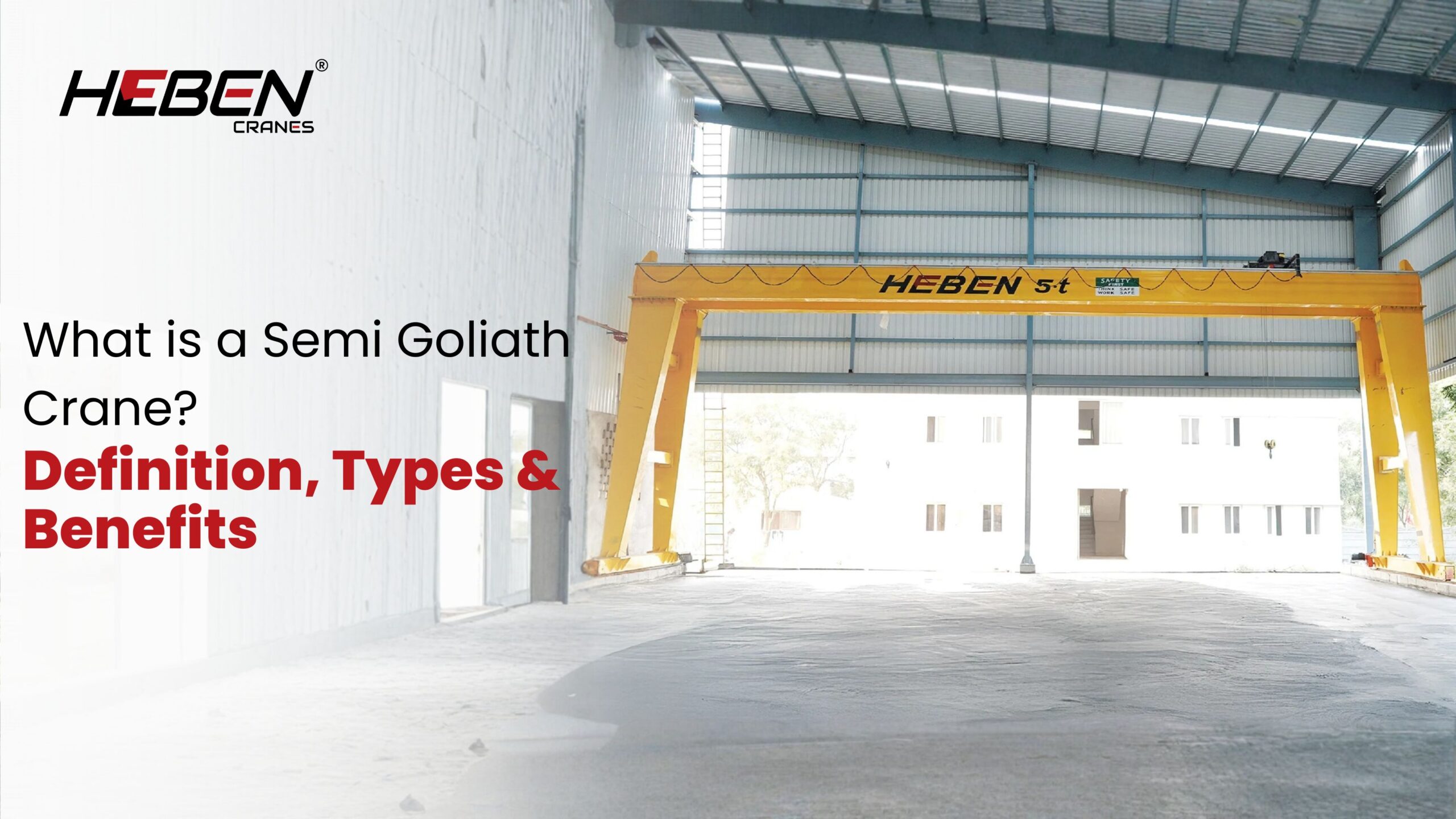 What is a Semi Goliath Crane