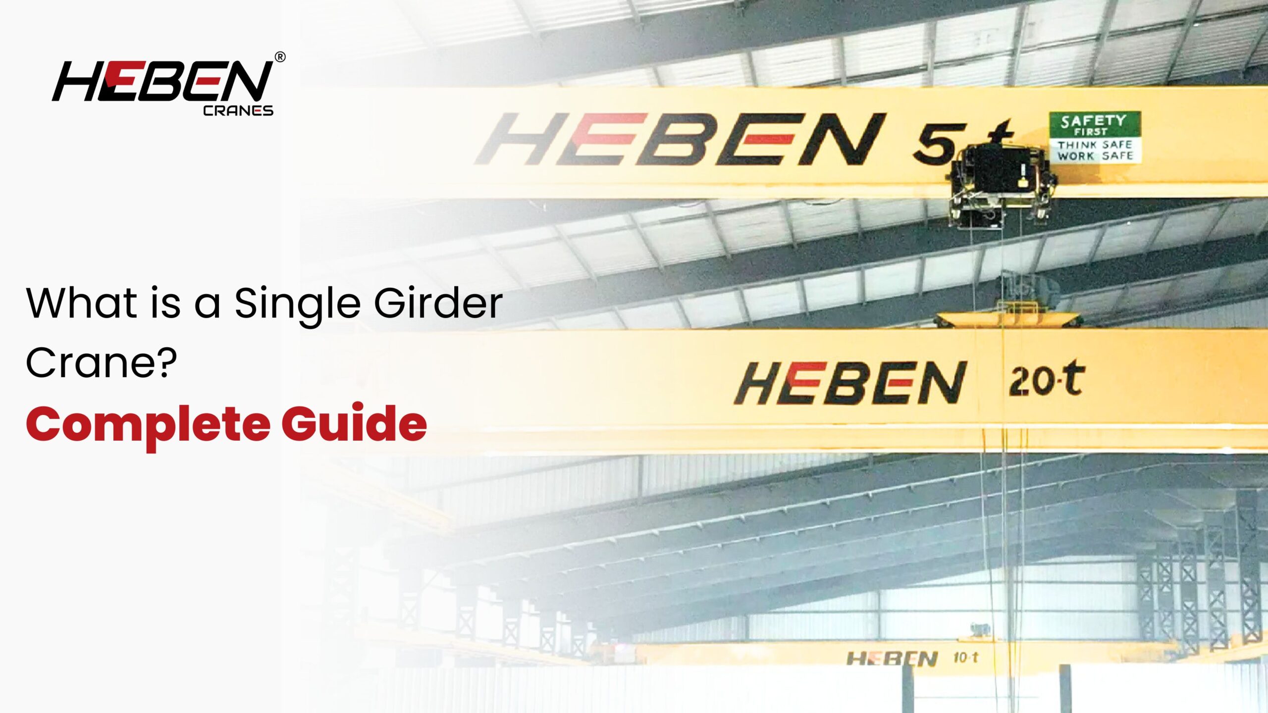 What is a Single Girder Crane? Complete Guide