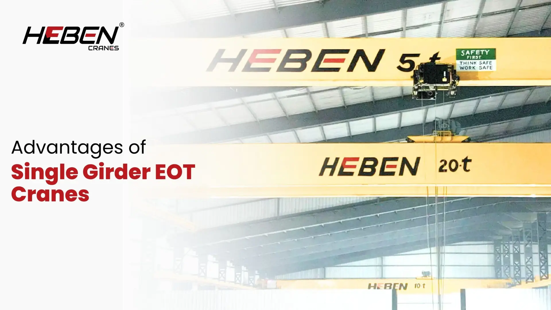 Advantages of Single Girder EOT Cranes